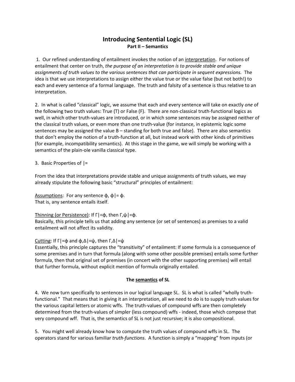 Introducing Sentential Logic (SL) Part II – Semantics