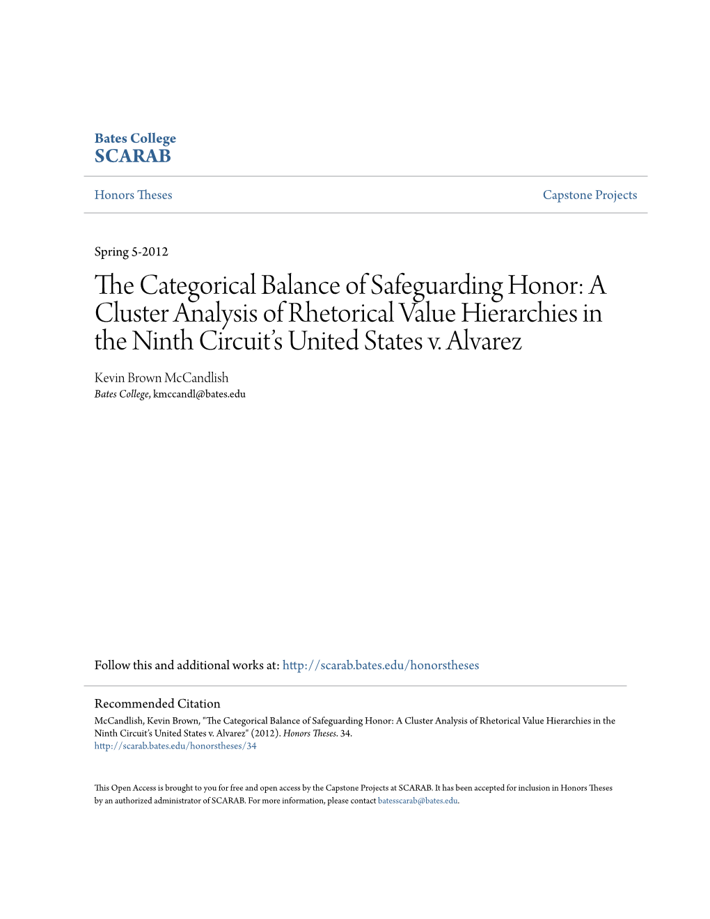 The Categorical Balance of Safeguarding Honor: a Cluster Analysis of Rhetorical Value Hierarchies in the Ninth Circuit’S United States V