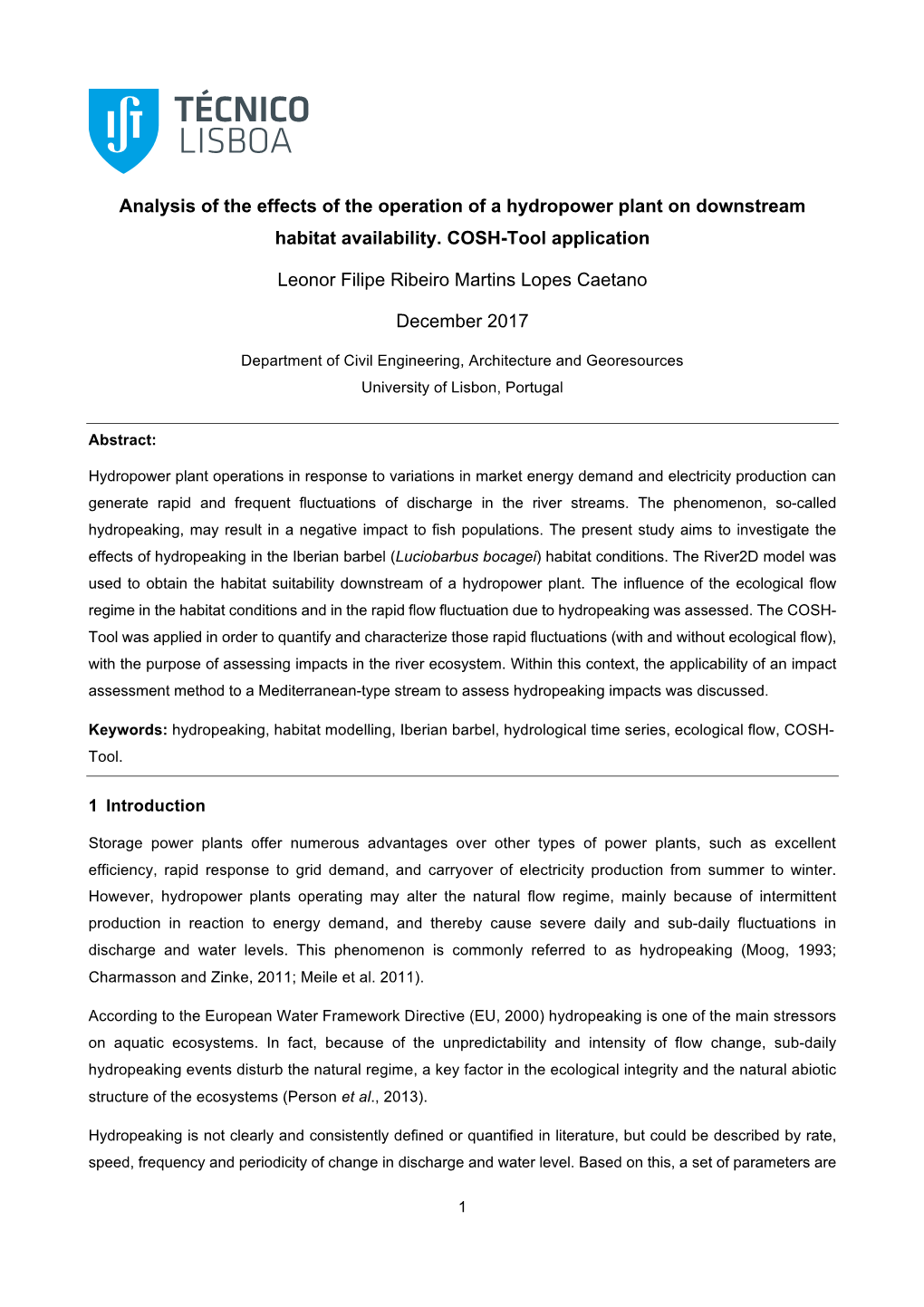 Analysis of the Effects of the Operation of a Hydropower Plant on Downstream Habitat Availability