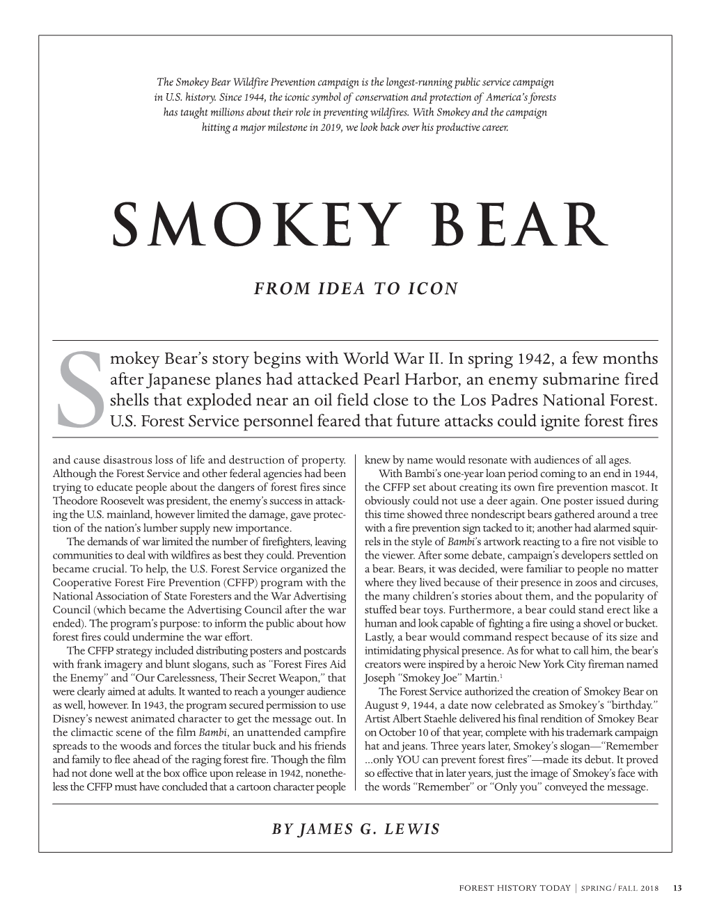 Smokey Bear Wildfire Prevention Campaign Is the Longest-Running Public Service Campaign in U.S