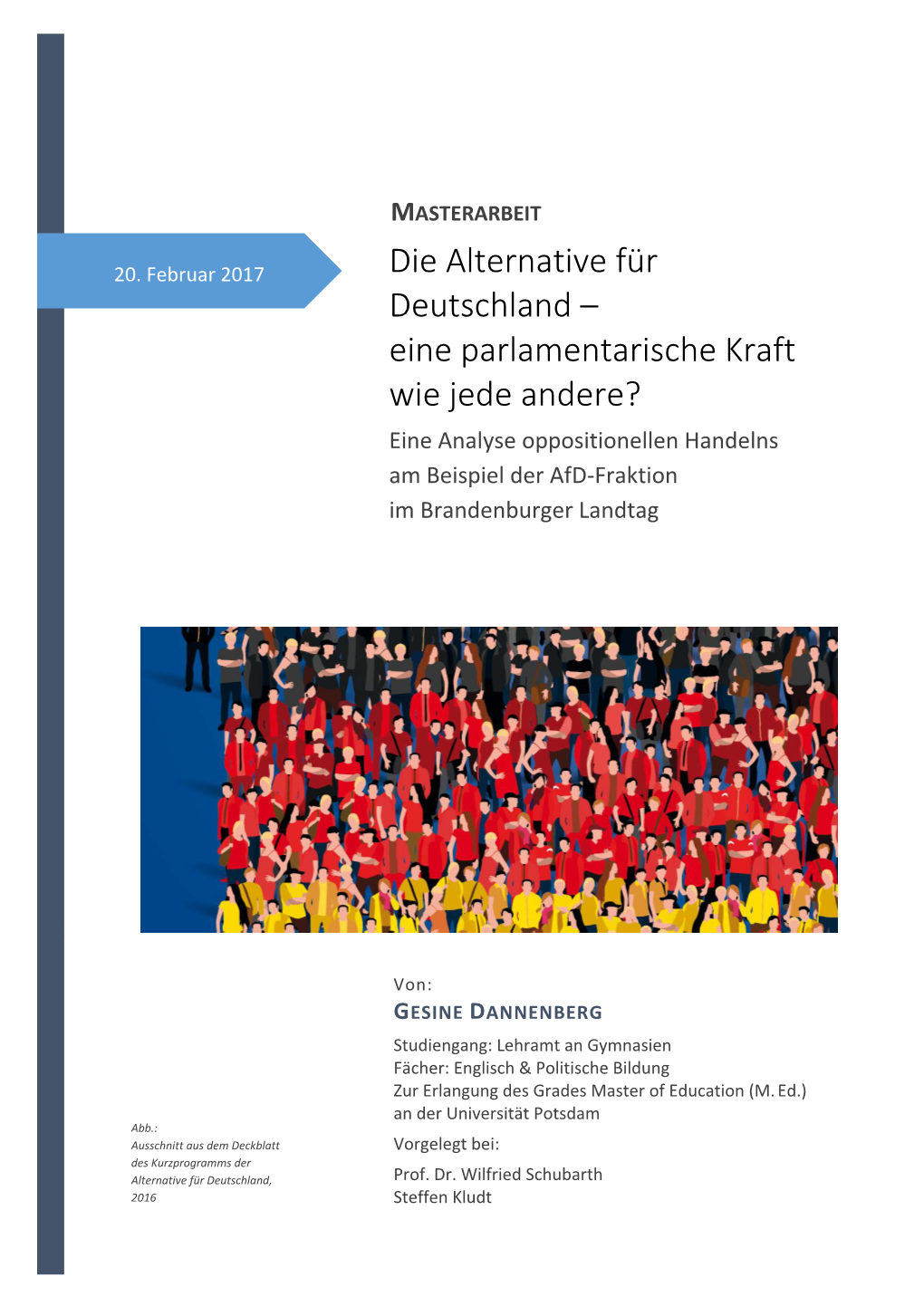 Die Alternative Für Deutschland -Eine Parlamentarische Kraft Wie Jede