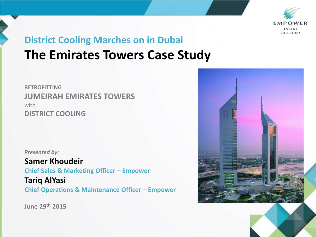 District Cooling Marches on in Dubai the Emirates Towers Case Study