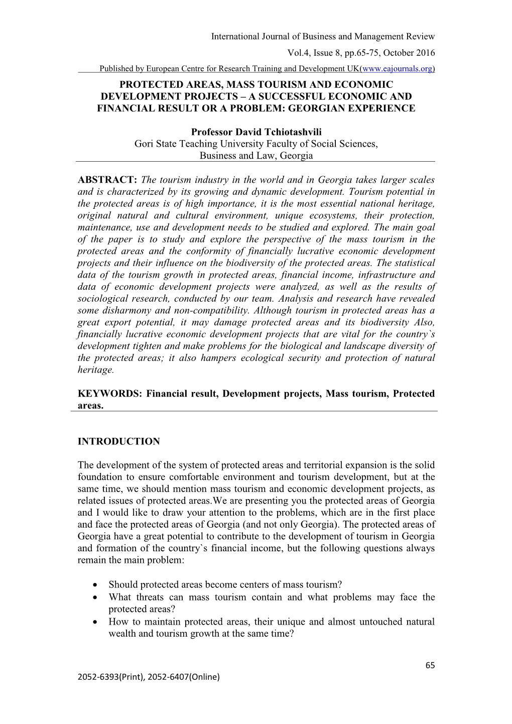 Protected Areas, Mass Tourism and Economic Development Projects – a Successful Economic and Financial Result Or a Problem: Georgian Experience