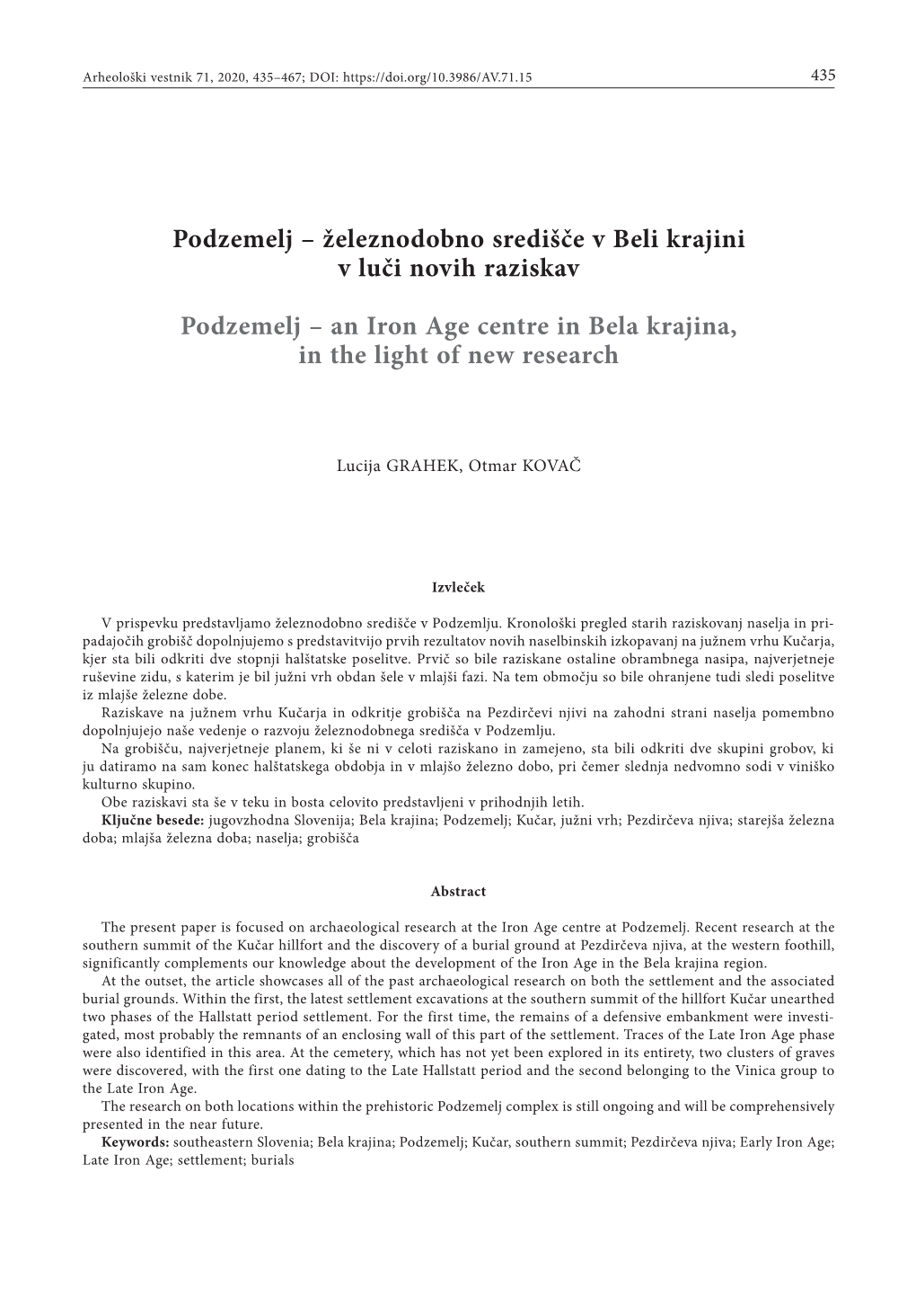 Podzemelj – Železnodobno Središče V Beli Krajini V Luči Novih Raziskav