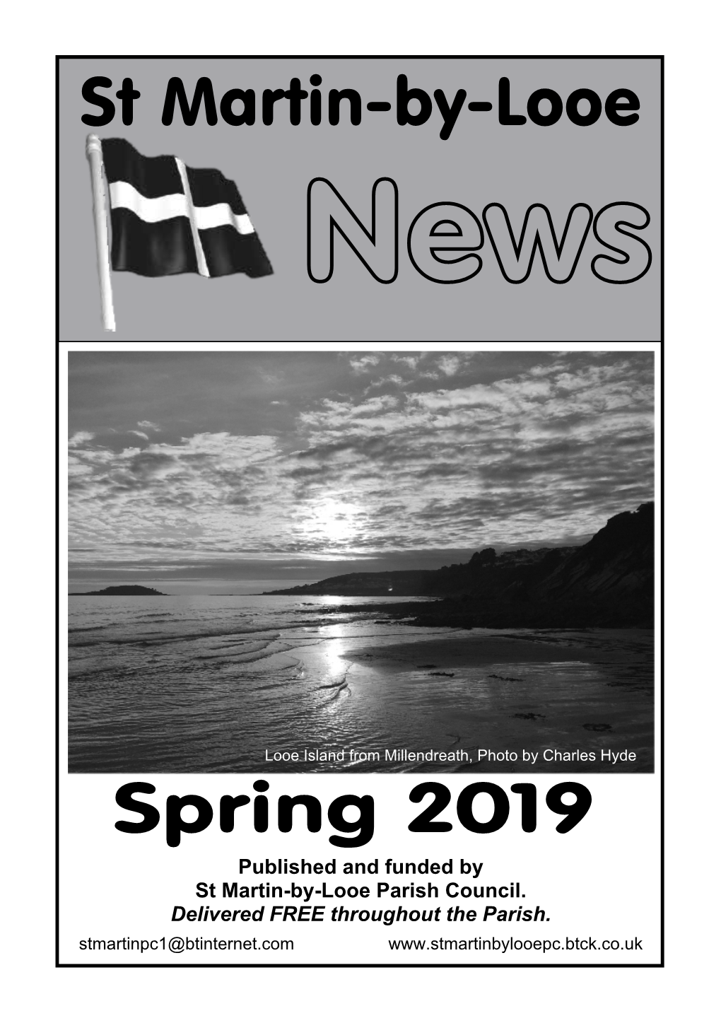 Spring 2019 Published and Funded by St Martin-By-Looe Parish Council