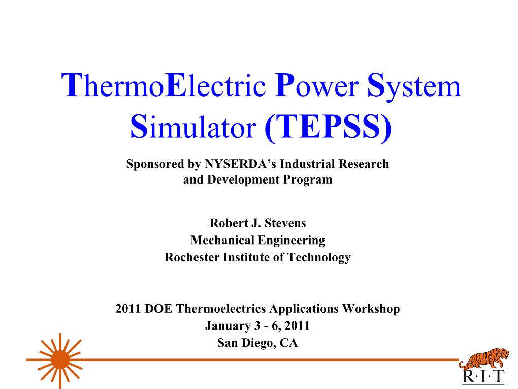 Thermoelectric Power System Simulator (TEPSS) Sponsored by NYSERDA’S Industrial Research and Development Program