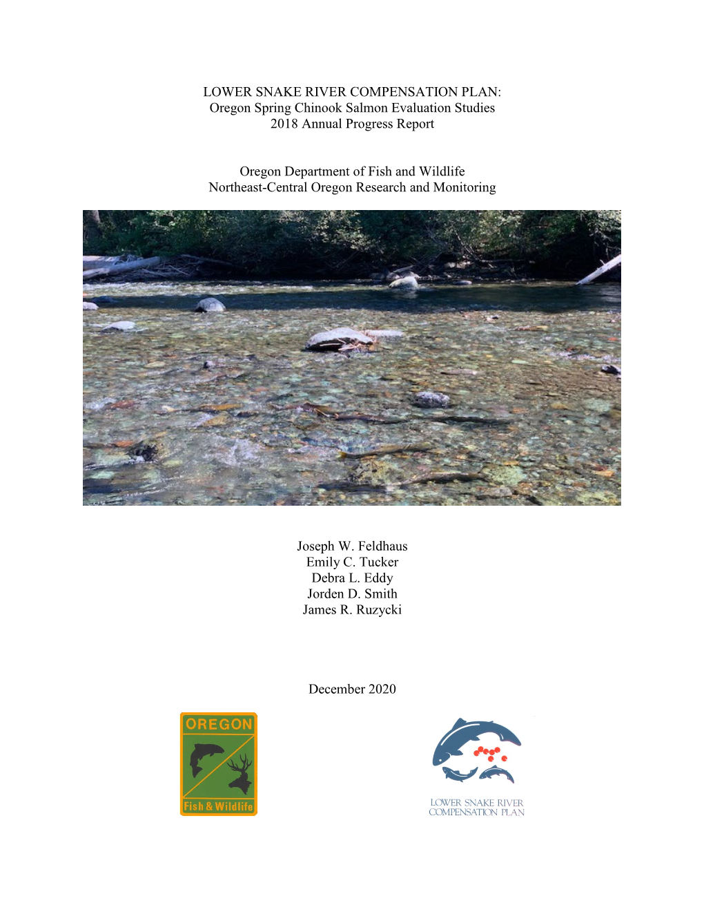 Spring Chinook Salmon Evaluation Studies 2018 Annual Report