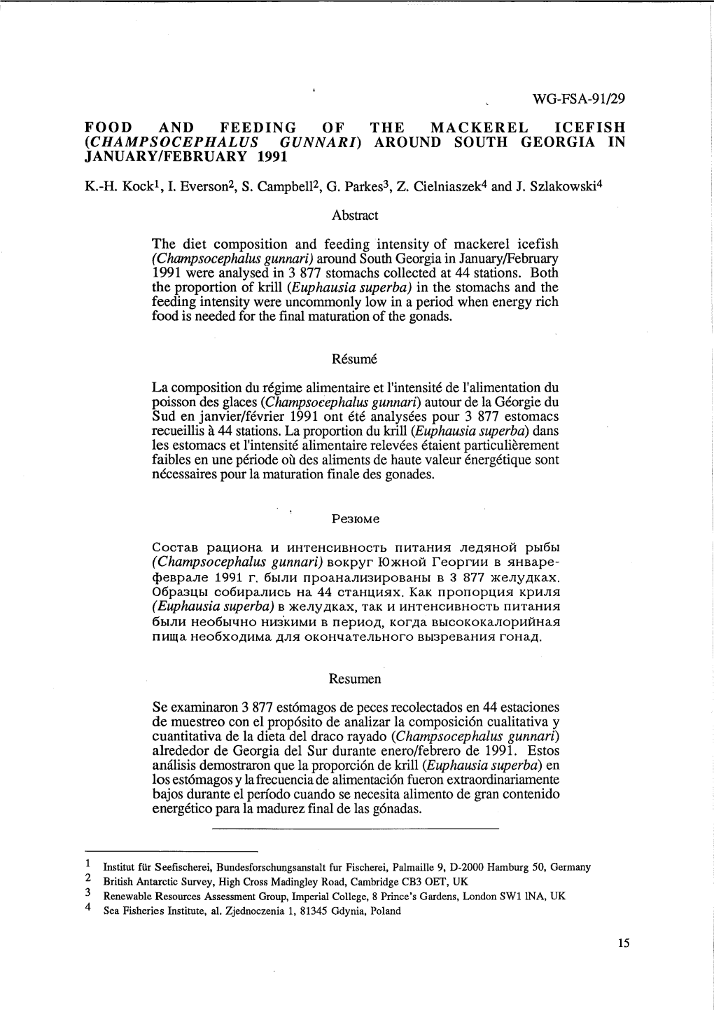 Food and Feeding of the Mackerel Icefish (Champsocephalus Gunnari) Around South Georgia in January/February 1991