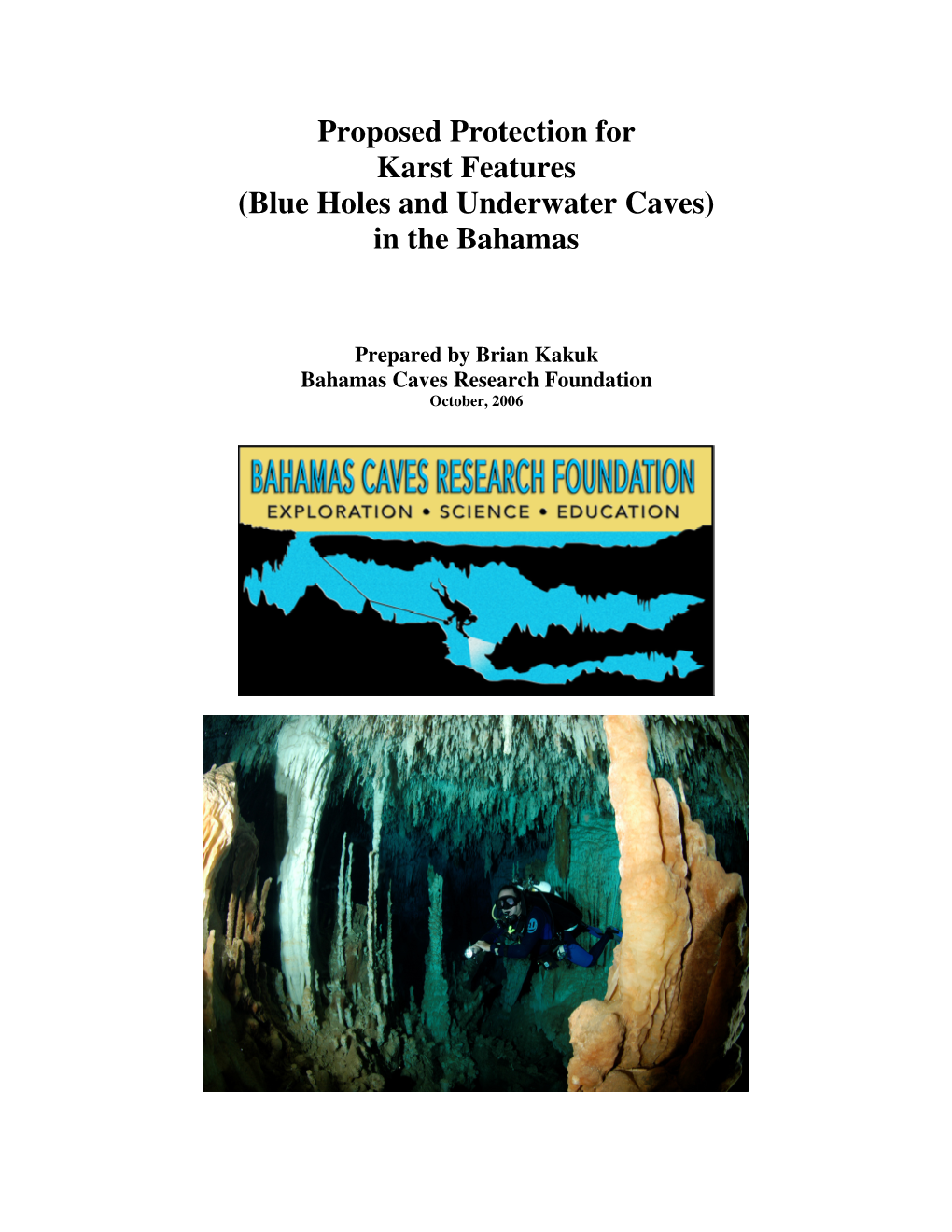 Proposed Protection for Karst Features (Blue Holes and Underwater Caves) in the Bahamas