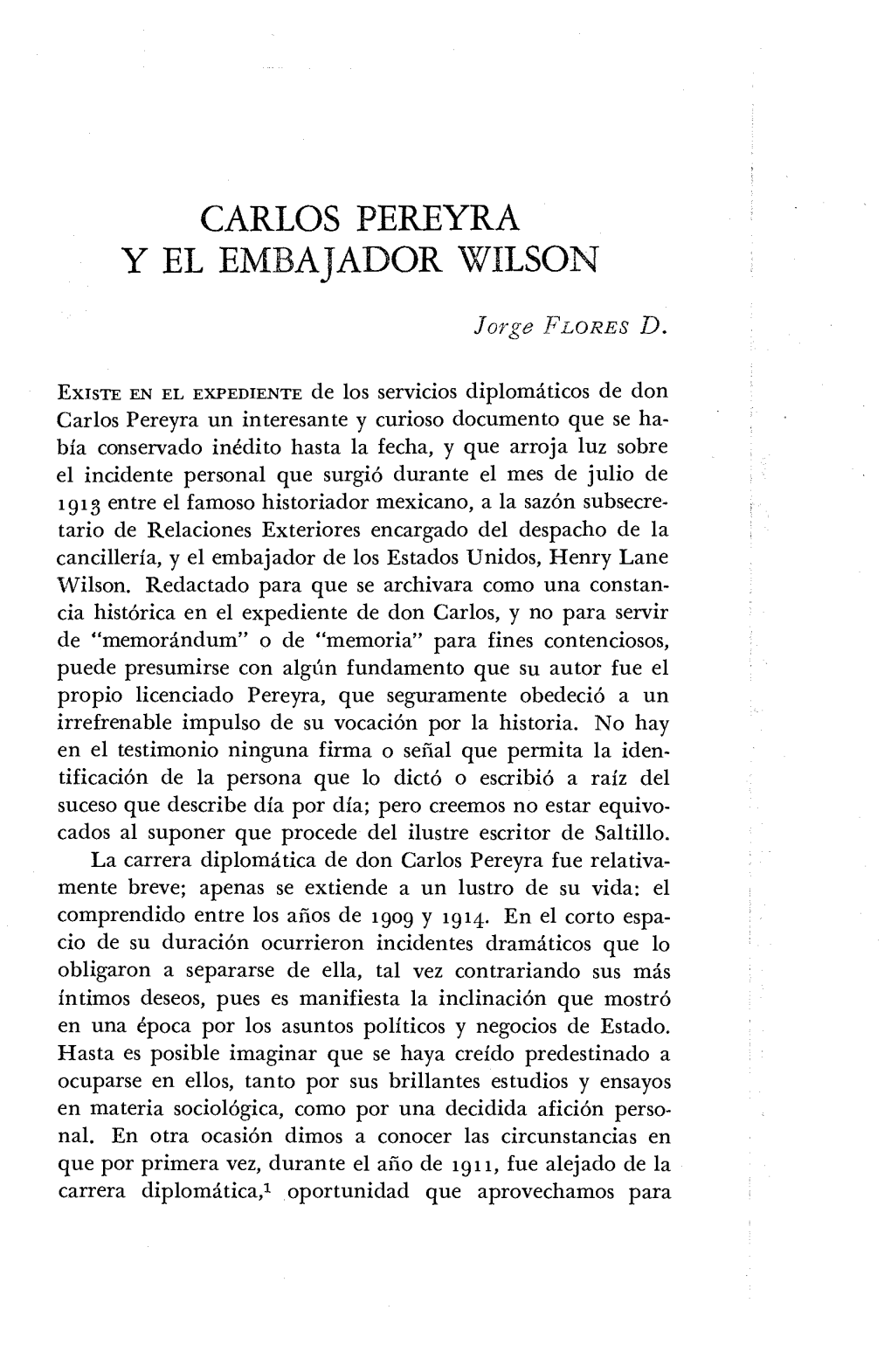 Carlos Pereyra Y El Embajador Wilson