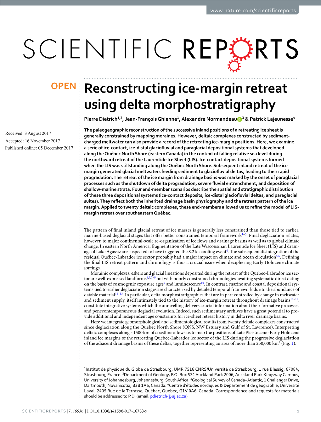 Reconstructing Ice-Margin Retreat Using Delta Morphostratigraphy Pierre Dietrich1,2, Jean-François Ghienne1, Alexandre Normandeau 3 & Patrick Lajeunesse4