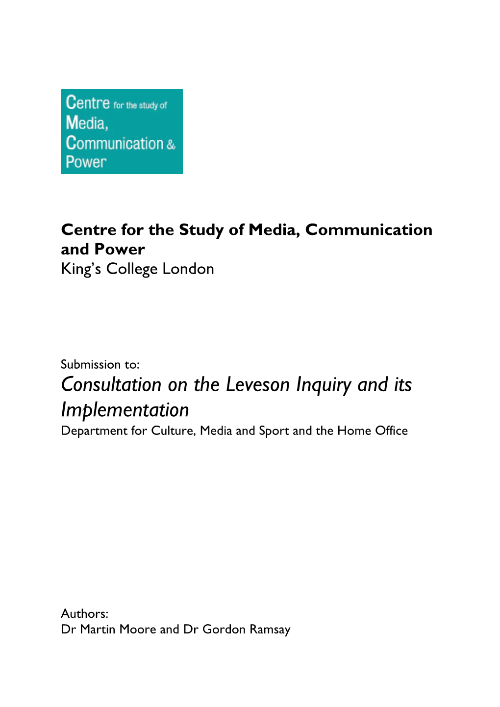 Submission to the Consultation on the Leveson Inquiry and Its