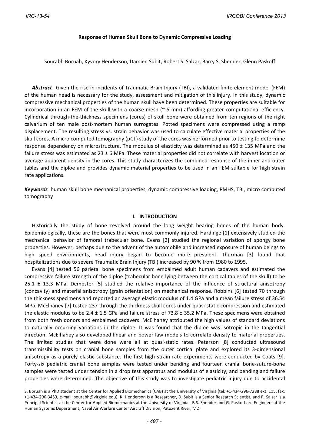 Response of Human Skull Bone to Dynamic Compressive Loading