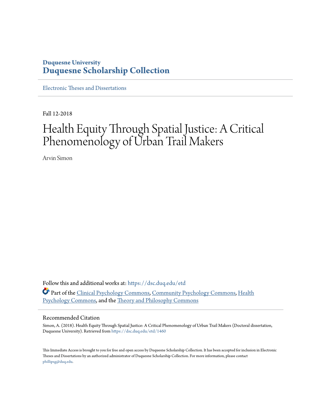 Health Equity Through Spatial Justice: a Critical Phenomenology of Urban Trail Makers Arvin Simon