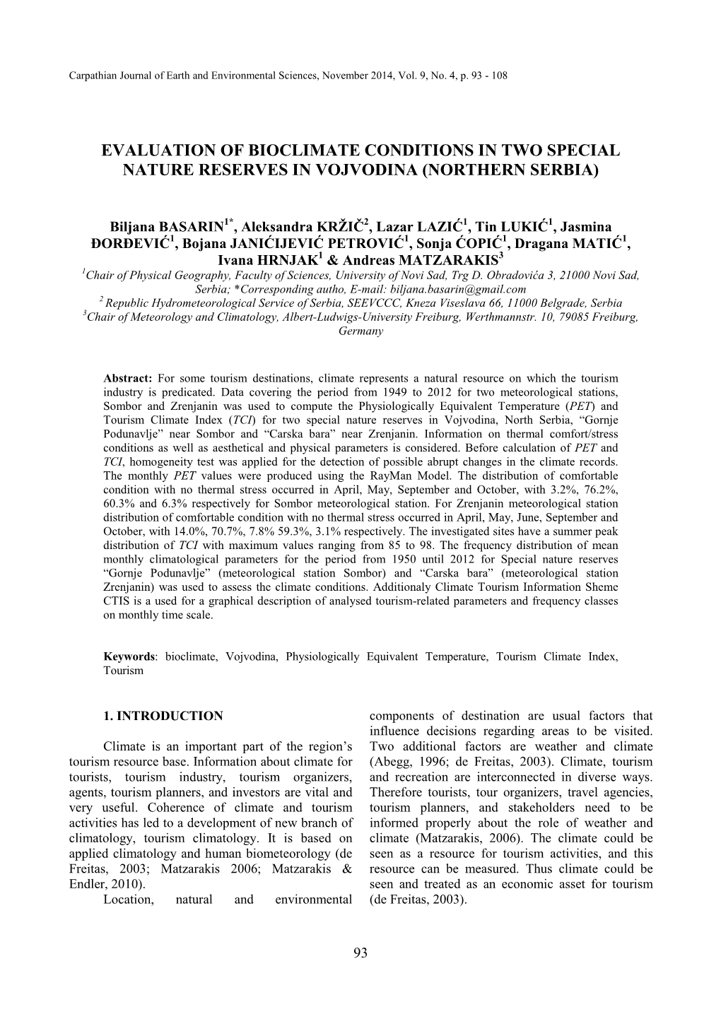 Evaluation of Bioclimate Conditions in Two Special Nature Reserves in Vojvodina (Northern Serbia)