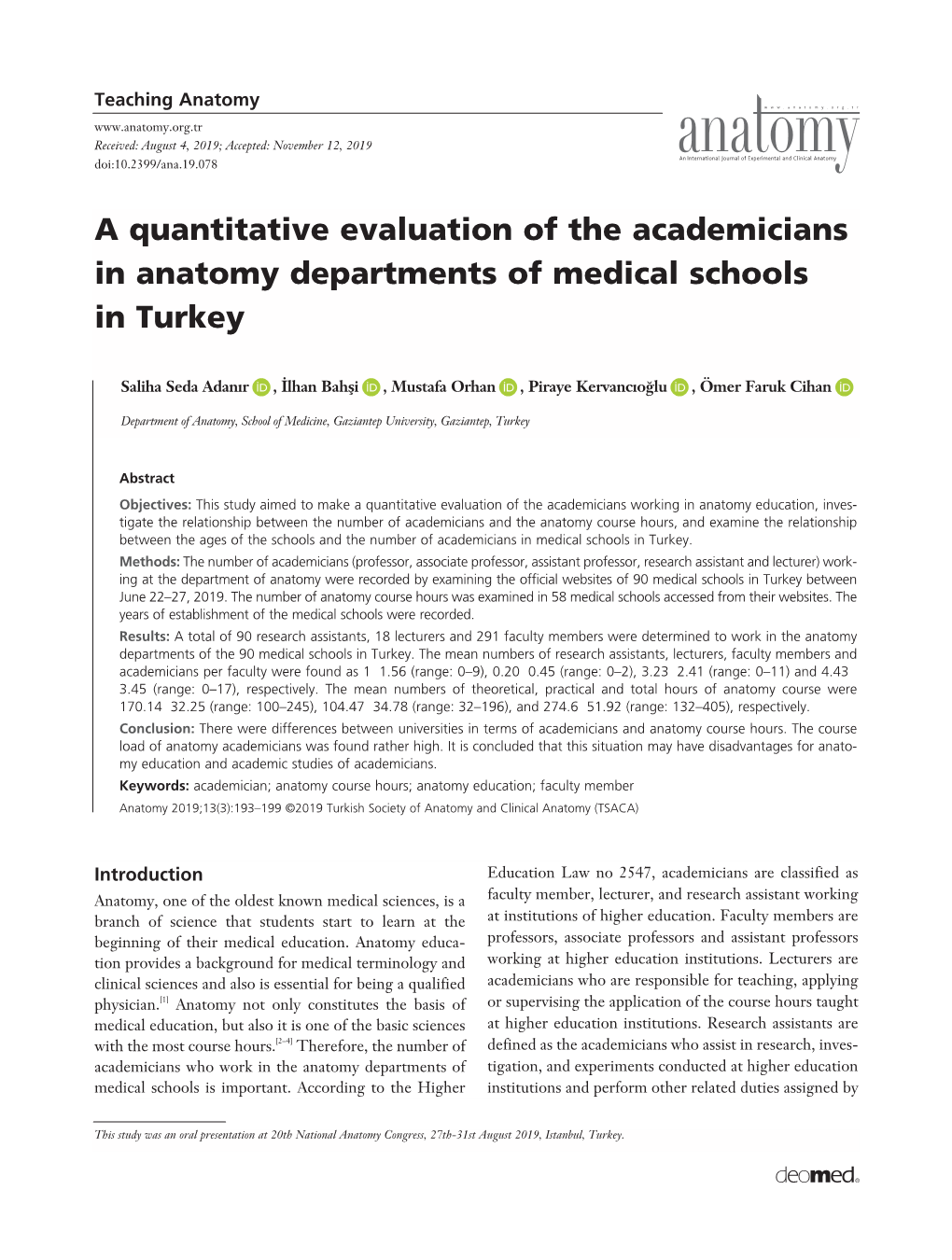 A Quantitative Evaluation of the Academicians in Anatomy Departments of Medical Schools in Turkey