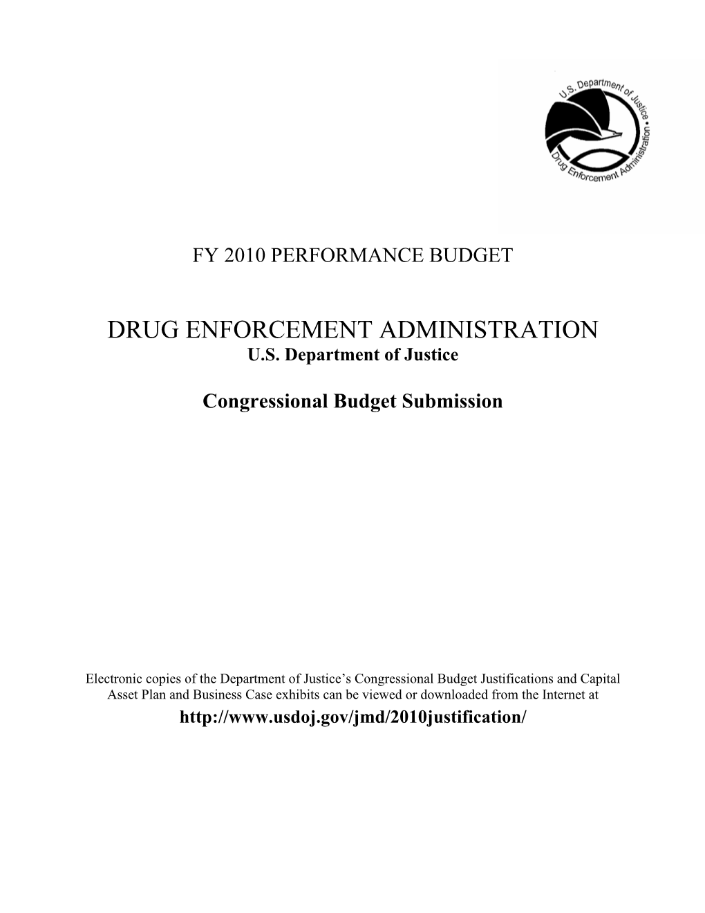Drug Enforcement Administration (DEA)