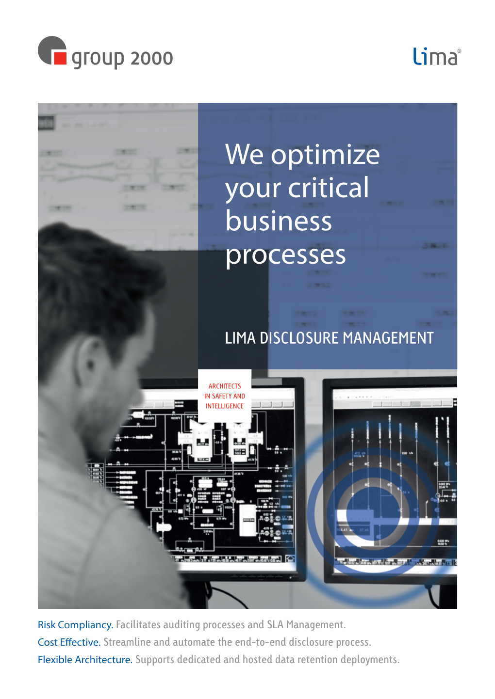 We Optimize Your Critical Business Processes