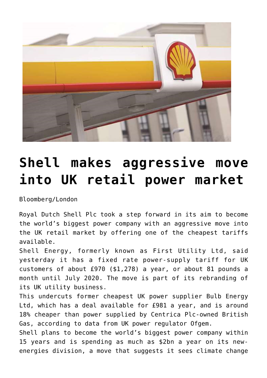 Shell Makes Aggressive Move Into UK Retail Power Market