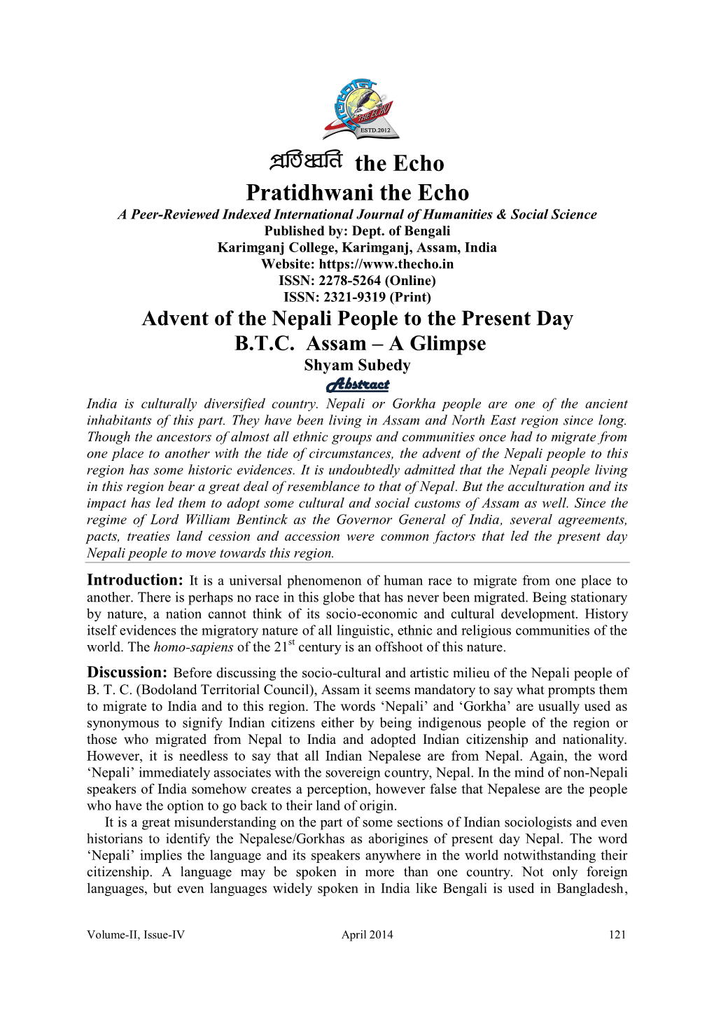 Advent of the Nepali People to the Present Day B.T.C. Assam – a Glimpse Shyam Subedy Abstract India Is Culturally Diversified Country