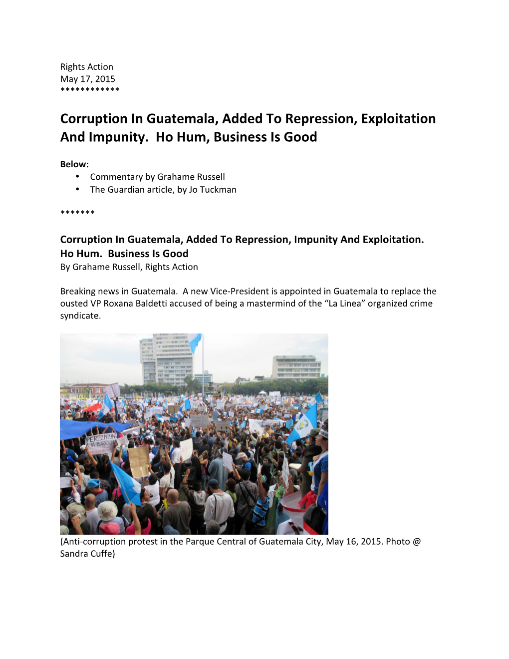 Corruption in Guatemala, Added to Repression, Exploitation and Impunity. Ho Hum, Business Is Good