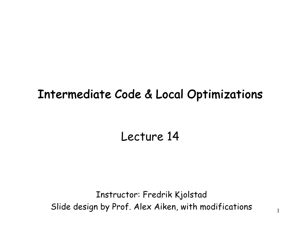Intermediate Code & Local Optimization