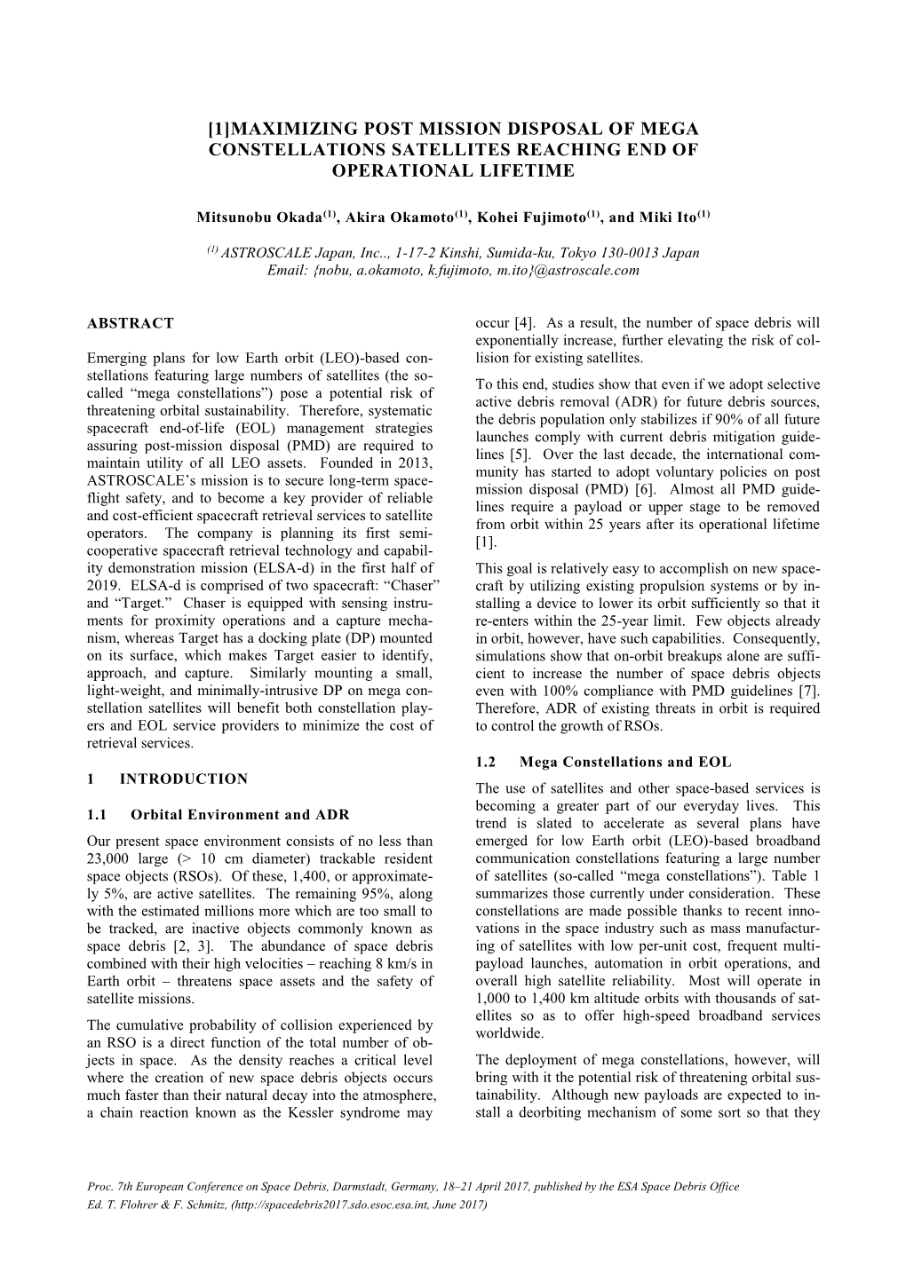 [1]Maximizing Post Mission Disposal of Mega Constellations Satellites Reaching End of Operational Lifetime