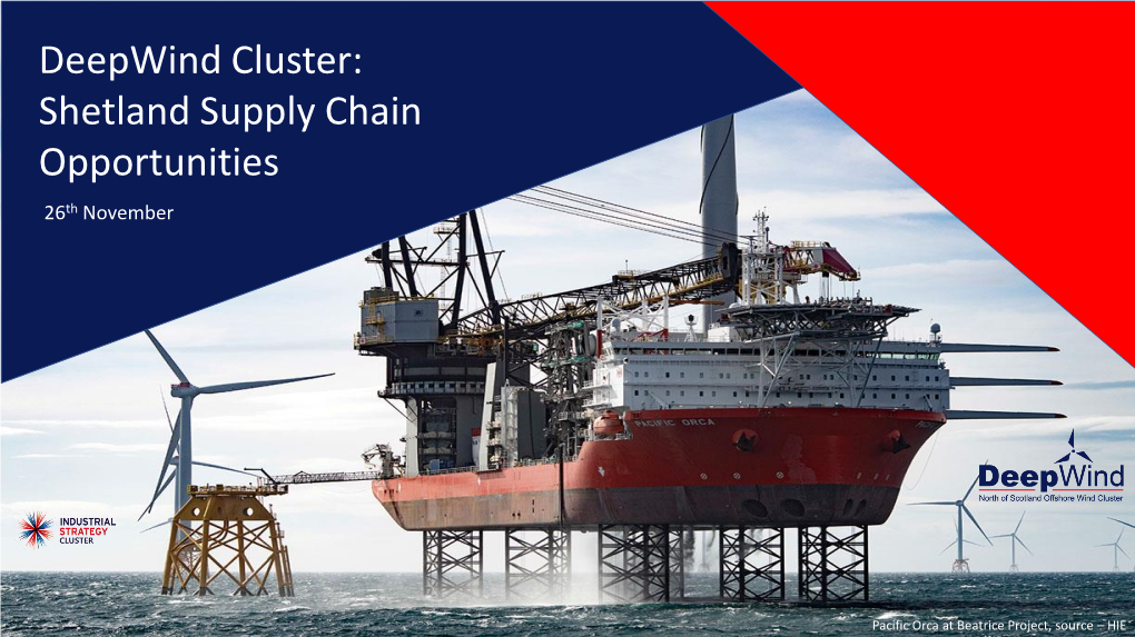 Shetland Supply Chain Opportunities 26Th November