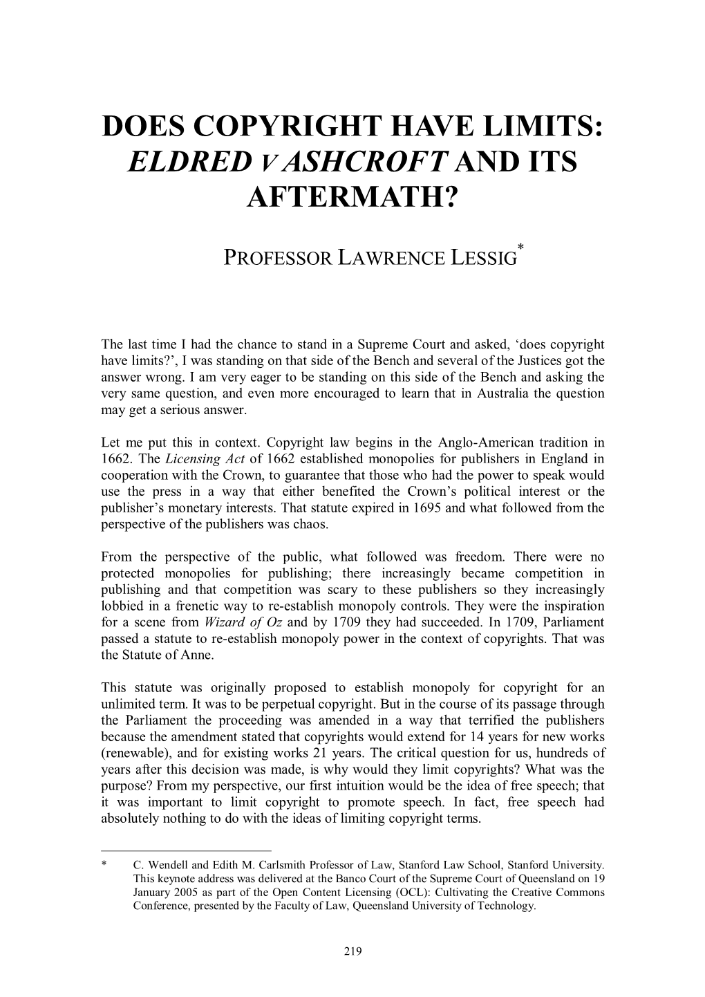 Does Copyright Have Limits: Eldred V Ashcroft and Its Aftermath?
