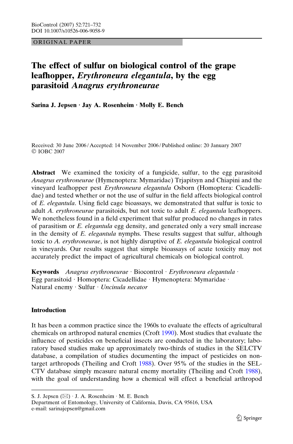 The Effect of Sulfur on Biological Control of the Grape Leafhopper, Erythroneura Elegantula, by the Egg Parasitoid Anagrus Erythroneurae