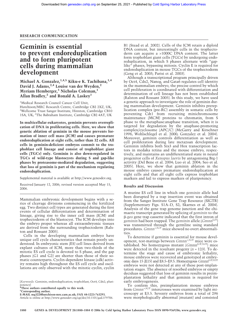 Geminin Is Essential to Prevent Endoreduplication and to Form Pluripotent Cells During Mammalian Development