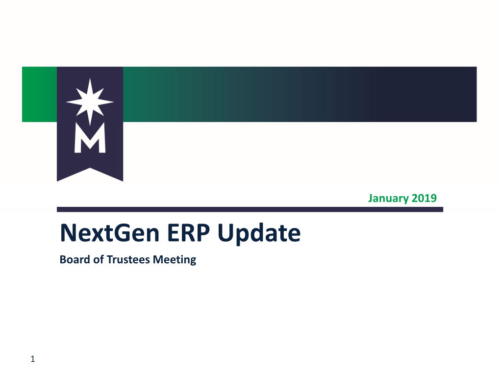 Nextgen ERP Update Board of Trustees Meeting