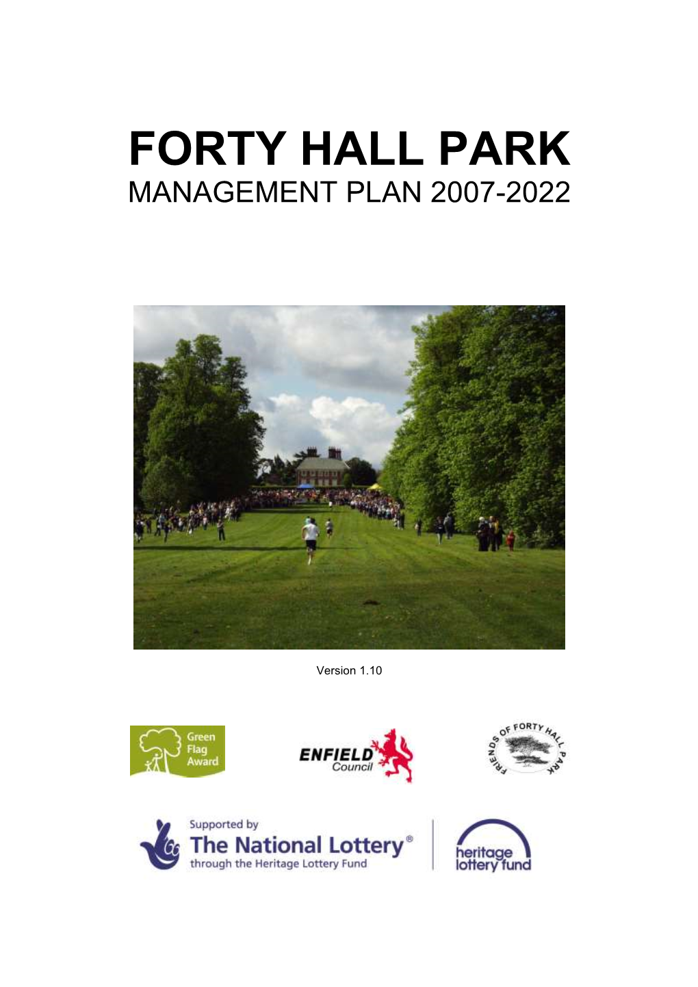 Forty Hall Park Management Plan 2007-2022