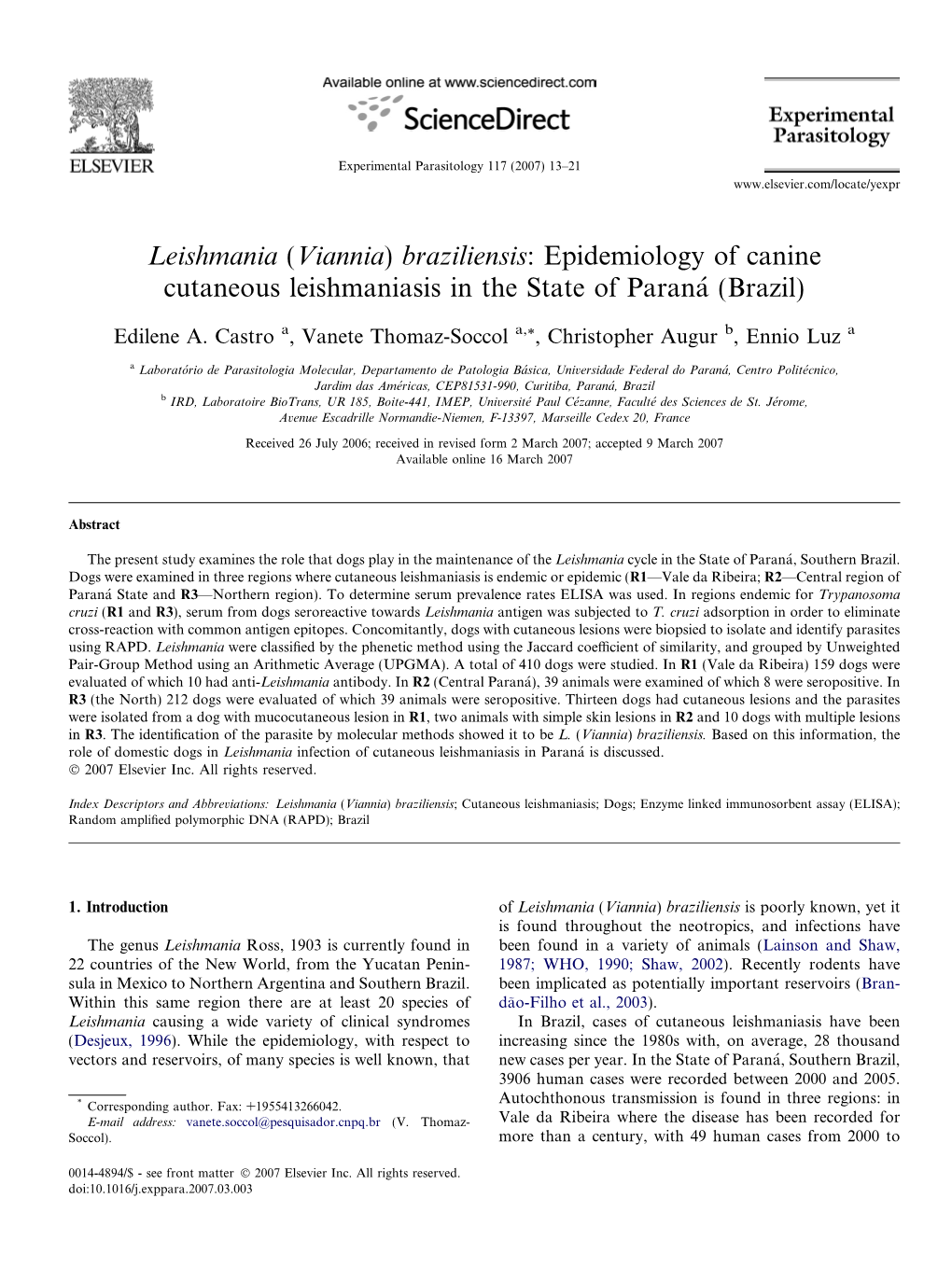 Viannia) Braziliensis: Epidemiology of Canine Cutaneous Leishmaniasis in the State of Parana´ (Brazil