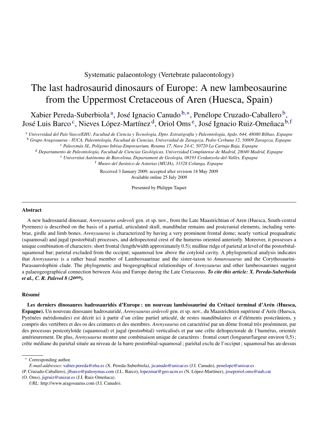 The Last Hadrosaurid Dinosaurs of Europe: a New Lambeosaurine from the Uppermost Cretaceous of Aren