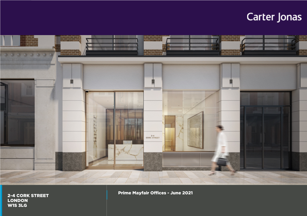 24 CORK STREET LONDON W1S 3LG Prime Mayfair Offices June 2021