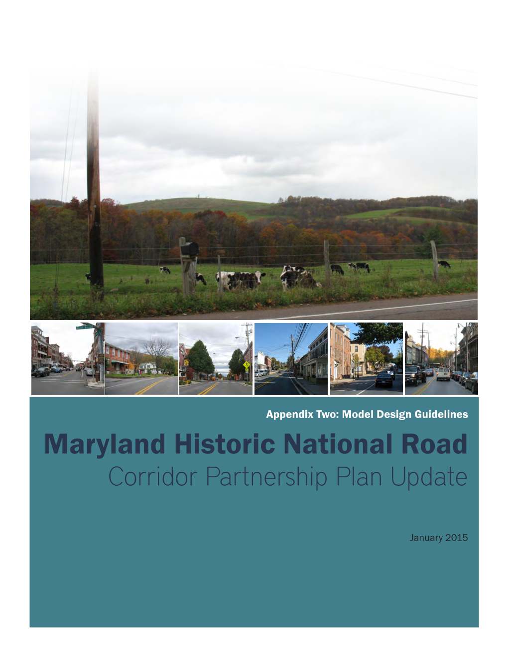 Maryland Historic National Road Corridor Partnership Plan Update