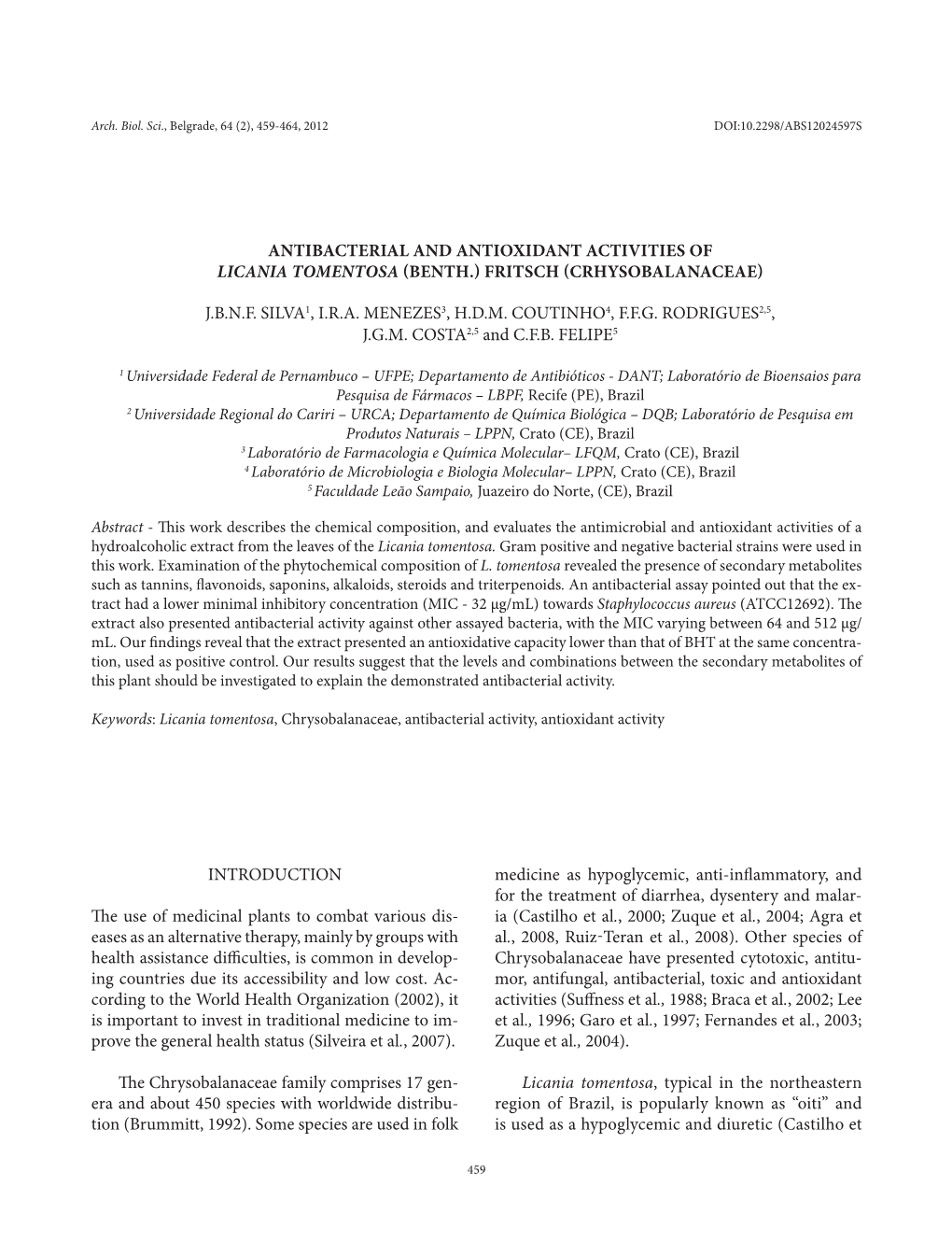 Antibacterial and Antioxidant Activities of Licania Tomentosa (Benth.) Fritsch (Crhysobalanaceae)