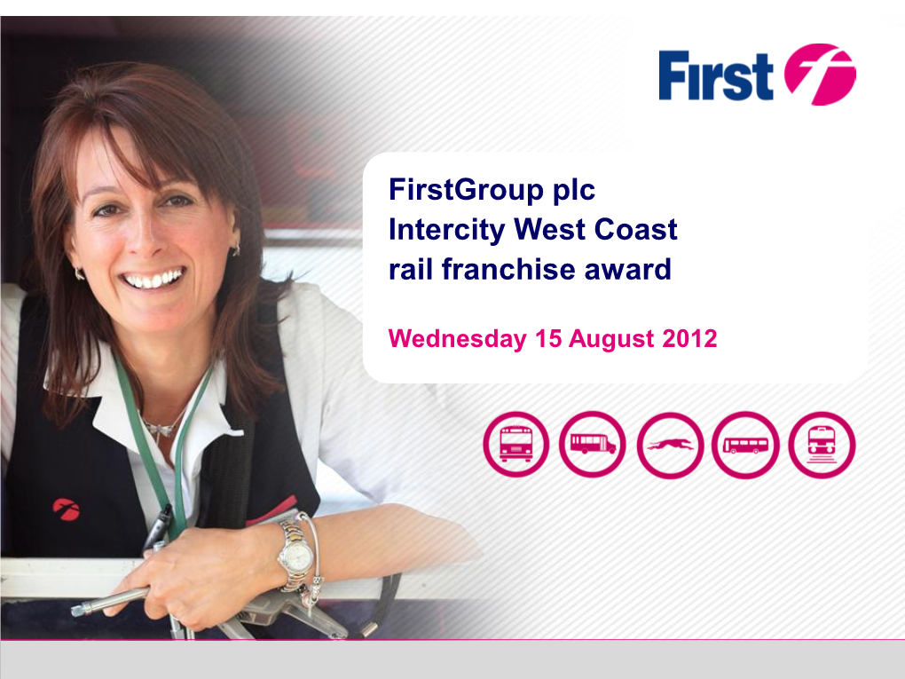 Firstgroup Plc Intercity West Coast Rail Franchise Award