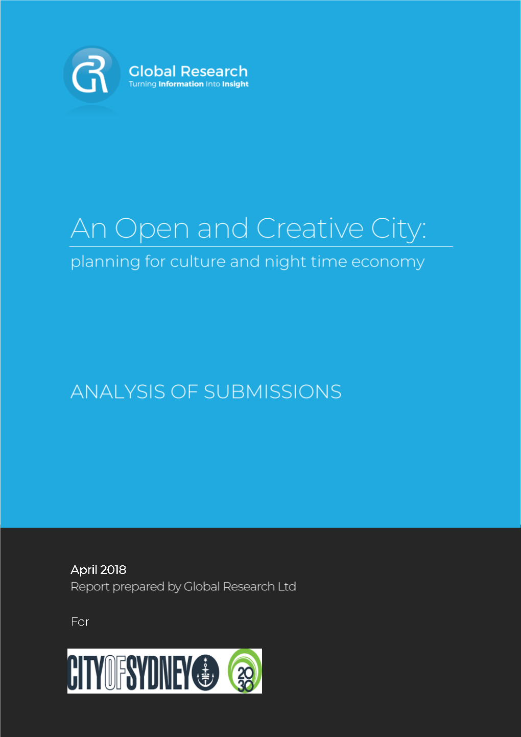 An Open and Creative City: Consultation Purpose and Response