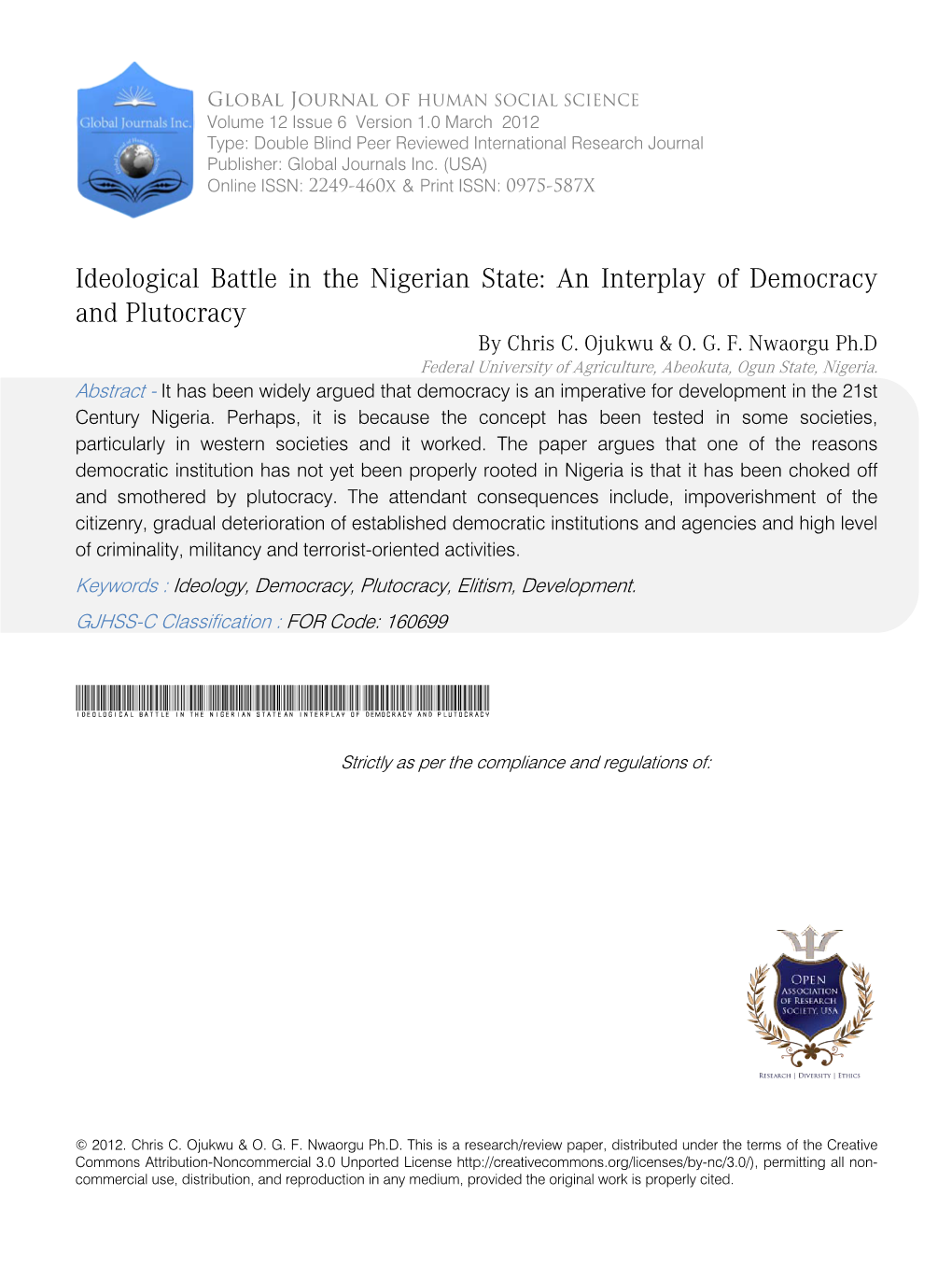 Ideological Battle in the Nigerian State: an Interplay of Democracy and Plutocracy by Chris C