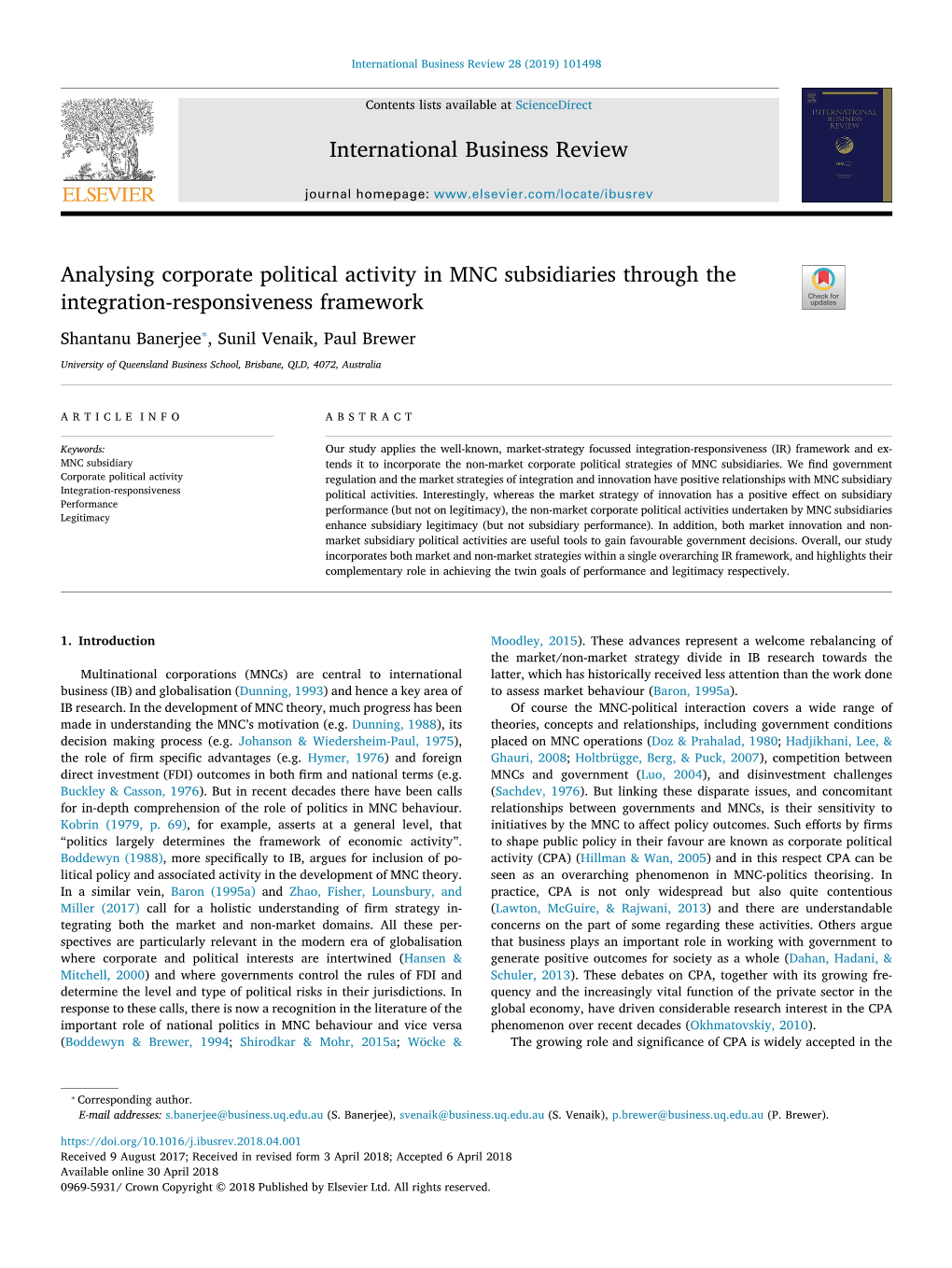 Analysing Corporate Political Activity in MNC Subsidiaries Through the T Integration-Responsiveness Framework ⁎ Shantanu Banerjee , Sunil Venaik, Paul Brewer