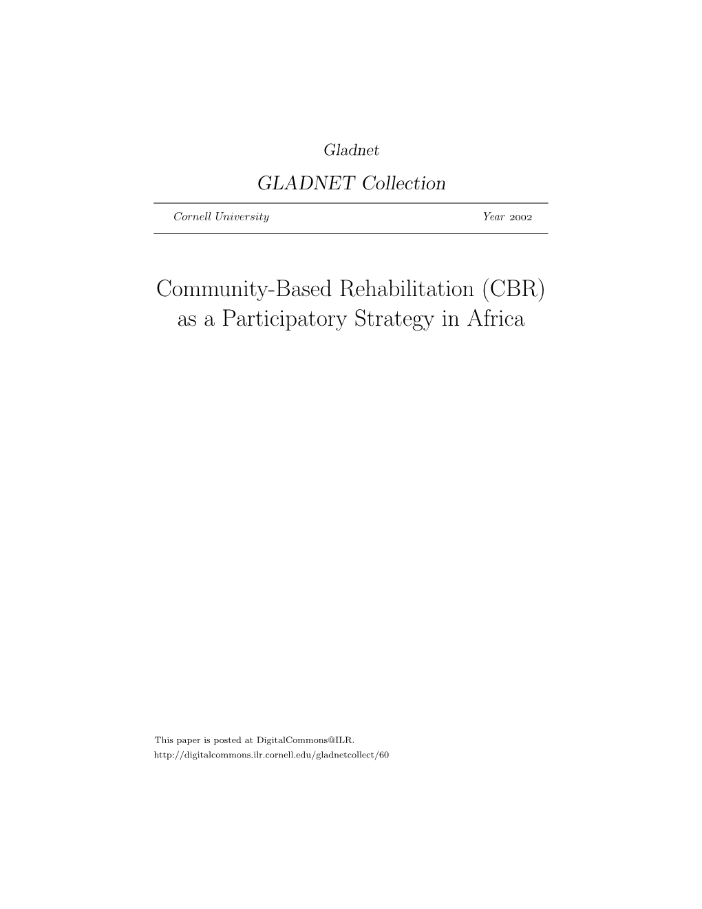 Community-Based Rehabilitation [CBR] As a Participatory Strategy In