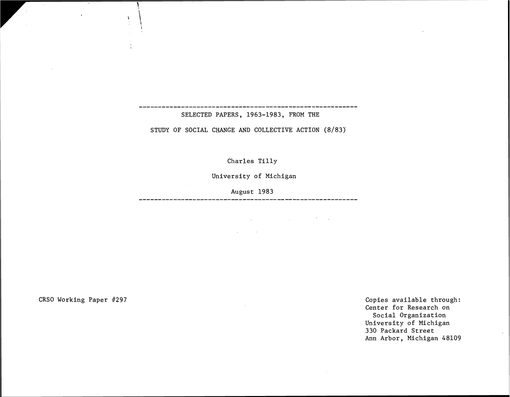 Selected Papers, 1963-1983, from the Study of Social Change and Collective Action (8/83)