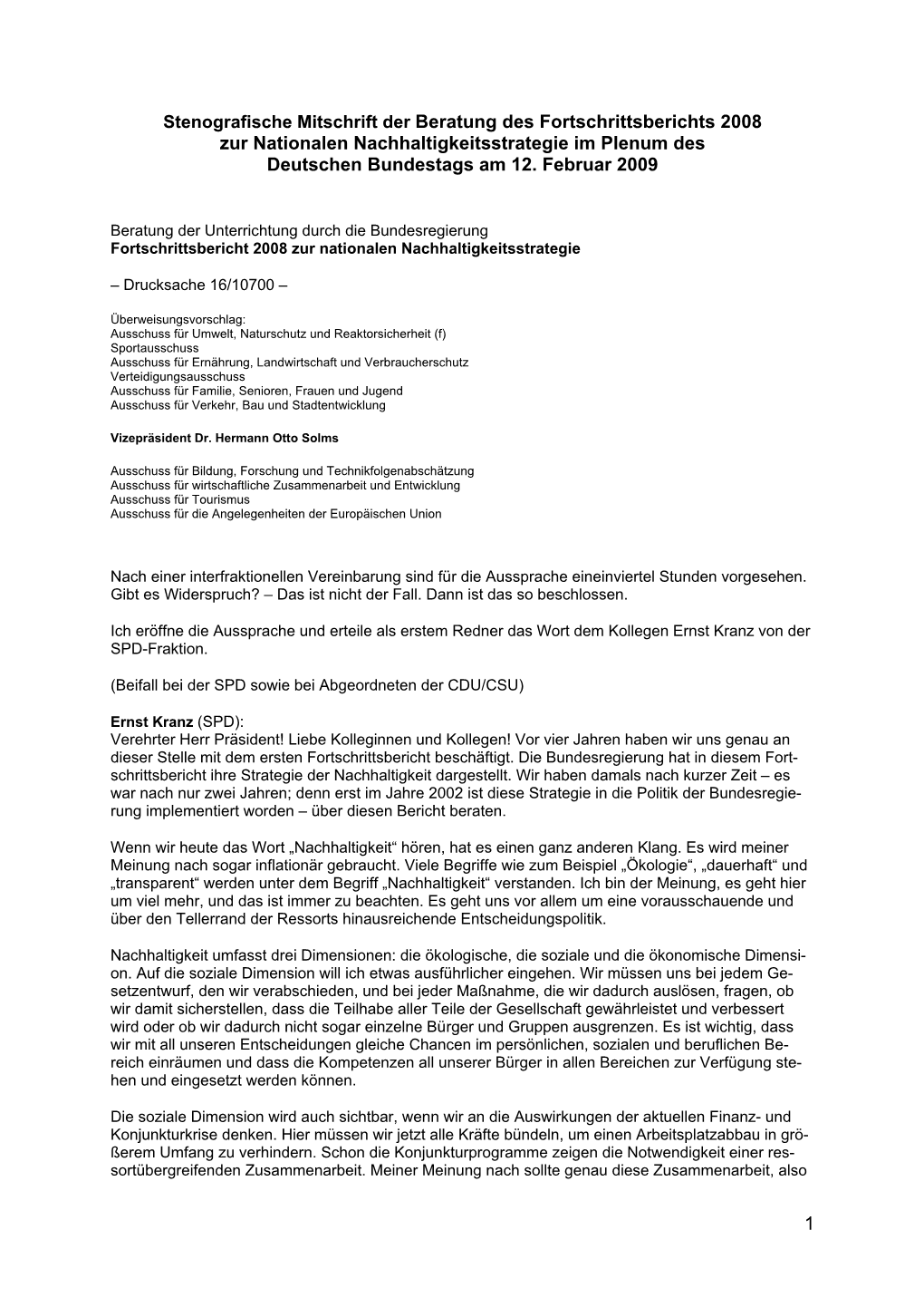 Beratung Des Fortschrittsberichts 2008 Zur Nationalen Nachhaltigkeitsstrategie Im Plenum Des Deutschen Bundestags Am 12