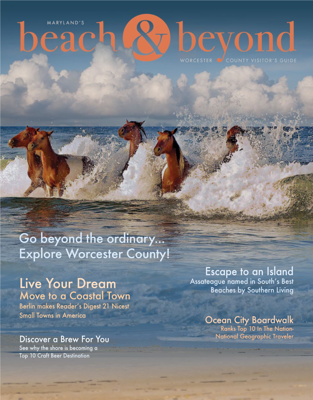 Go Beyond the Ordinary... Explore Worcester County!