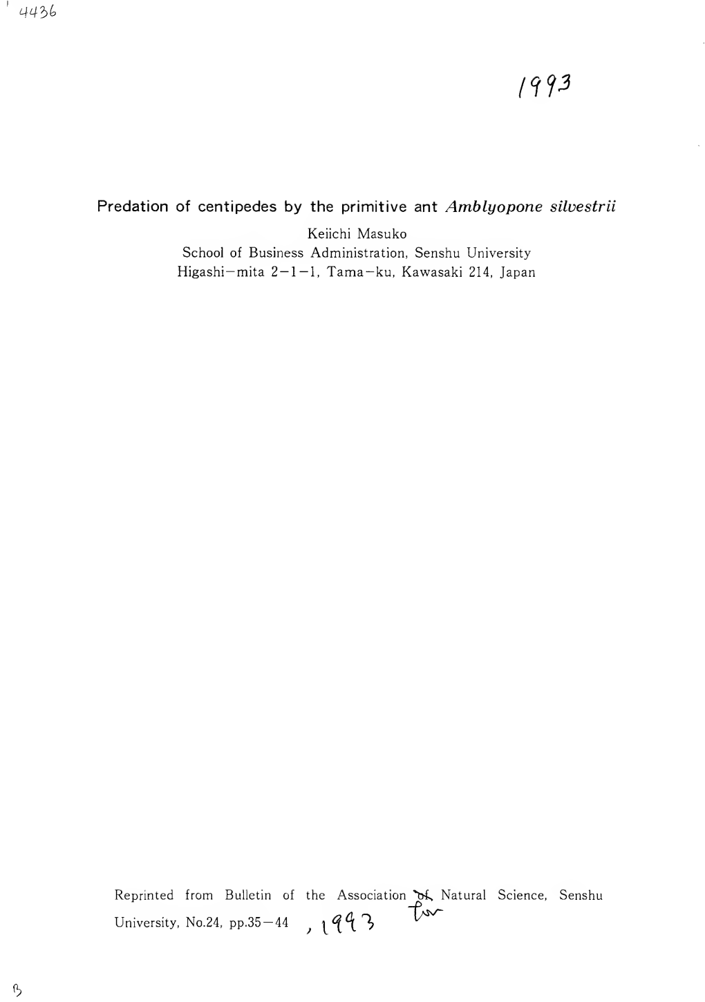 Predation of Centipedes by the Primitive Ant Amblyopone Silvestrii