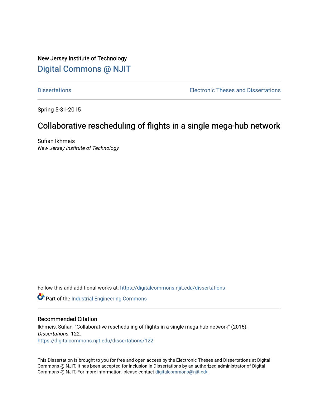 Collaborative Rescheduling of Flights in a Single Mega-Hub Network