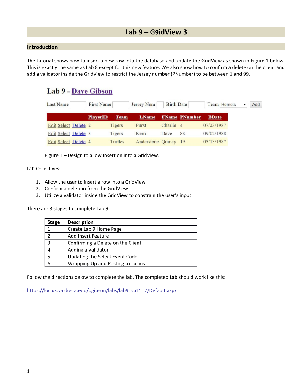 Figure 1 Design to Allow Insertion Into a Gridview