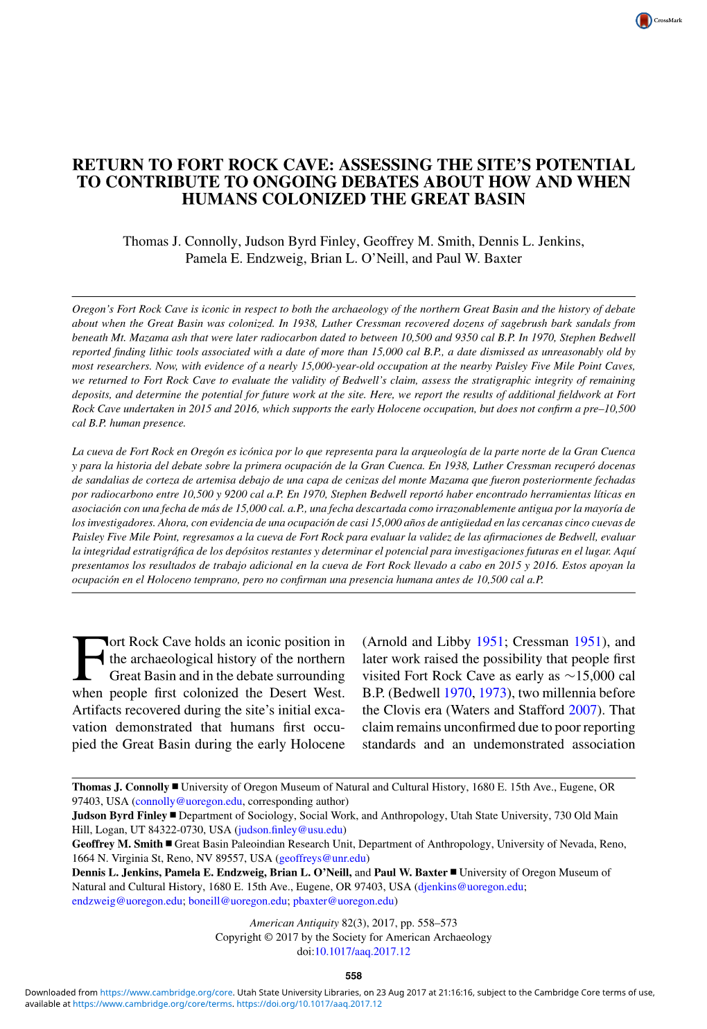 Return to Fort Rock Cave: Assessing the Site’S Potential to Contribute to Ongoing Debates About How and When Humans Colonized the Great Basin